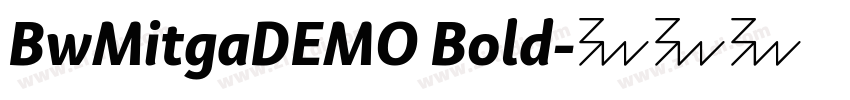 BwMitgaDEMO Bold字体转换